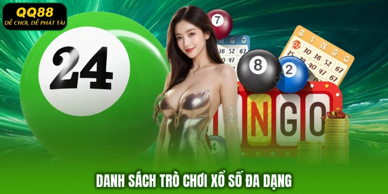 Danh sách trò chơi xổ số đa dạng