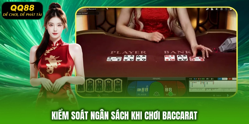 Kiểm soát ngân sách khi chơi Baccarat