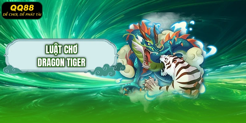 Luật Chơi Dragon Tiger