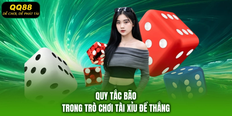 Quy tắc Bão trong trò chơi tài xỉu để thắng