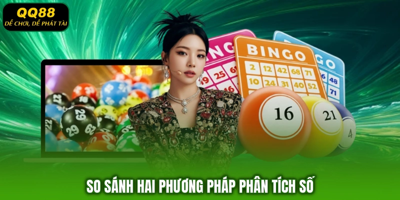 So sánh hai phương pháp phân tích số
