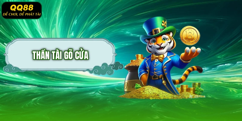 Thần Tài Gõ Cửa