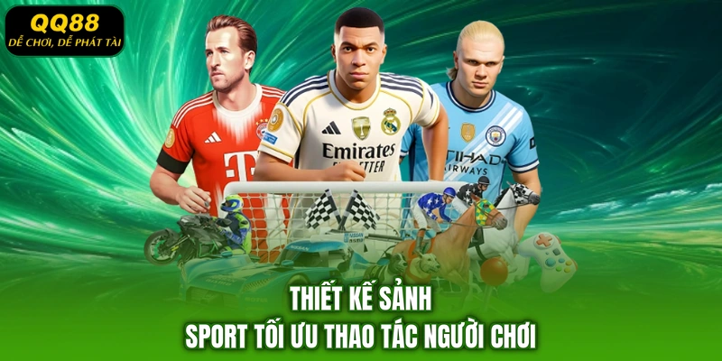 Thiết kế sảnh sport tối ưu thao tác người chơi