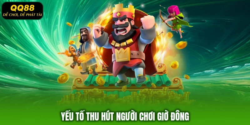 Yếu tố thu hút người chơi giờ đông